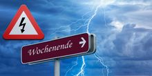 Gewitterwarnungen fürs Wochenende