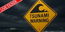 Ticker: Alarm in mehreren Ländern! Tsunami rollt über Pazifik