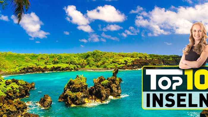 Traumhaft - Die 10 beliebtesten Inseln der Welt