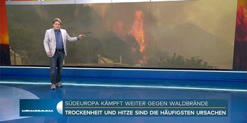 Meteorologe warnt vor extremer Waldbrandgefahr in Südeuropa